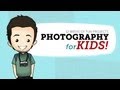 Photography for Kids - Online Photography Course