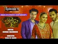 Tere Bin Season 2   Episode 4- Yumna Zaidi  and  Wahaj Ali & Firoz khan & dur e fishan - Har Pal Geo