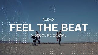 Audax Ft. Dubeat - Feel The Beat