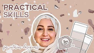 Practical Skills for Interior Designers