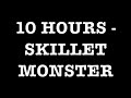 Skillet Monster 10 Hours Hd images Skillet Monster 10 Hours Hd