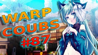 Warp Coubs #87 | Anime / Amv / Gif With Sound / My Coub / Аниме / Coubs / Gmv / Tiktok