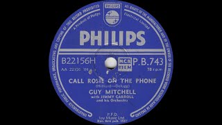 Watch Guy Mitchell Call Rosie On The Phone video