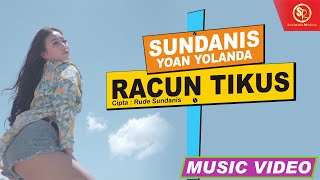 RACUN TIKUS - SUNDANIS X YOAN YOLANDA (MUSIC )