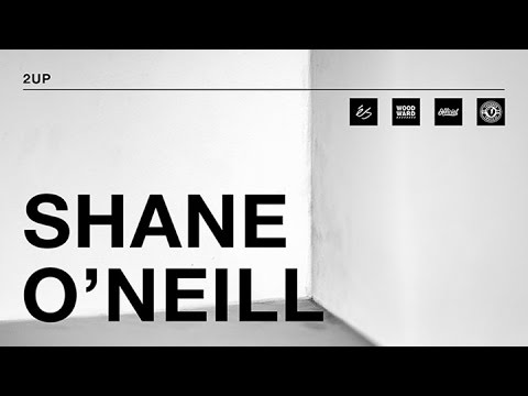 Shane O'Neill - 2UP