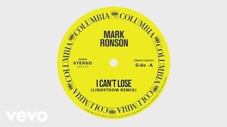 Mark Ronson - I Can't Lose (Lindstrøm Remix) [Official Audio] Ft. Keyone Starr