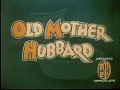 OLD MOTHER HUBBARD - UB IWERKS (1935) ComiColor cartoon - music by Carl Stalling
