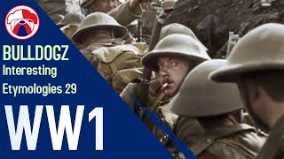 Interesting Etymologies 29 : World War One