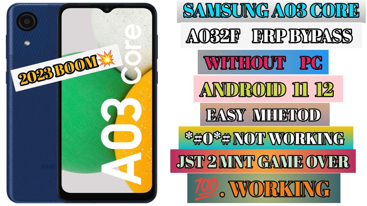 Samsung A032f Frp Bypass | Samsung A03 Core (SM-A032F) Samsung A032f Frp Bypass | Samsung A03 Core (SM-A032F)