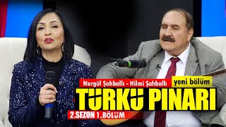 Hilmi Şahballı Ve Nurgül Şahballı Ile Türkü Pınarı 2. Sezon 1. Bölüm Baba-Kızdan Süper Türküler