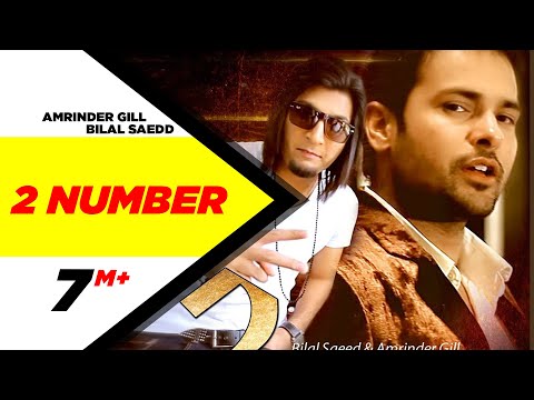 2 Number | Bilal Saeed | Amrinder Gill | Twelve