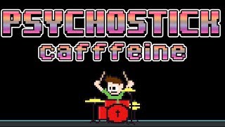 Watch Psychostick Caffeine video