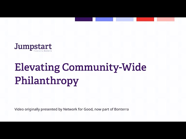 Watch Elevating community-wide philanthropy on YouTube.
