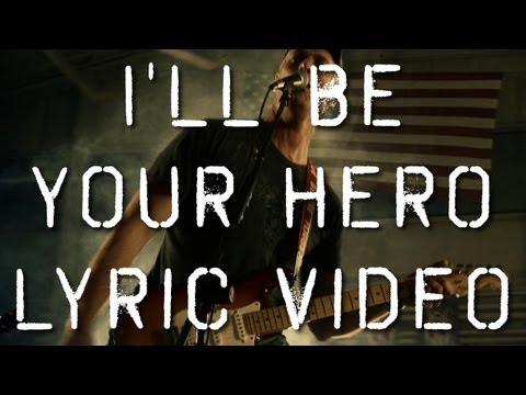 I'll Be Your Hero Video