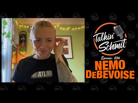 Talkin' Schmit Ep.236 with NEMO DeBOVOISE
