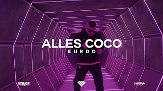 Kurdo - Alles Coco