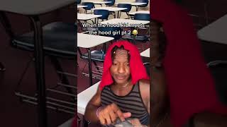 When The Hood Kid Meets The Hood Girl Pt.2