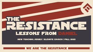 2021-09-19 | Elevate Church | Resistance | Louis E.