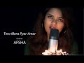 Tera Mera Pyar Amar | Cover By Afsha |Lata Mangeshkar