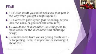 Creating a Rich and Meaningful Life Addressing FEAR and Motivation