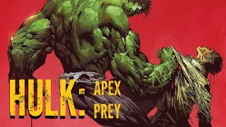 Hulk Apex Prey A Marvel Audio Drama