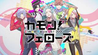 【Rejet】カモンフェローズ! PV
