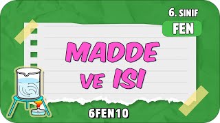 Madde ve Isı 📗 tonguçCUP 2.Sezon - 6FEN10 #2024