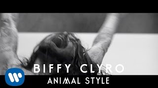 Biffy Clyro - Animal Style