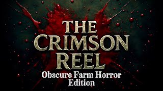 Ranking 7 Obscure Horror Movies Set On Farms 1987-2024 The Crimson Reel