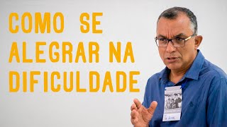 É Possível se Alegrar em Meio aos Problemas? - Pregação Evangélica - Habacuque 3:17-19