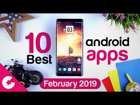 Top 10 Best Apps for Android - Free Apps 2019 (February) android apps