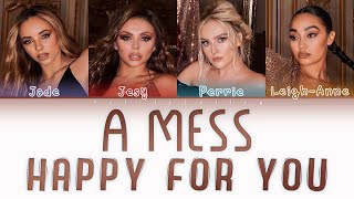 Watch Little Mix A Mess happy For You video