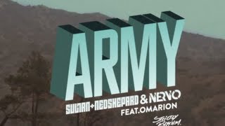 Sultan, Ned Shepard & Nervo Ft. Omarion - Army