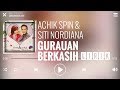 Achik Spin & Siti Nordiana - Gurauan Berkasih [Lirik]