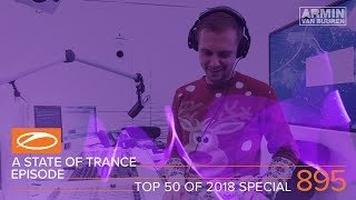 A State Of Trance Episode 895 (#Asot895) [Top 50 Of 2018 Special] - Armin Van Buuren