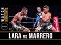 Lara Vs Marrero HIGHLIGHTS: April 28, 2018 PBC On FOX Lara Vs Marrero HIGHLIGHTS: April 28, 2018 PBC On FOX