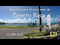 De paseo por el area este de Puerto Rico 4k