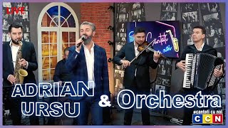 Adrian Ursu & Orchestra - Colaj Muzical💯 [Ccn🔴Live]