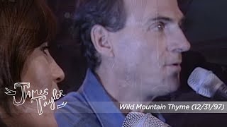 Watch James Taylor Wild Mountain Thyme video