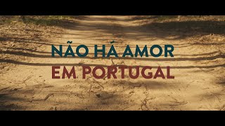 São Roque - Não há Amor em Portugal