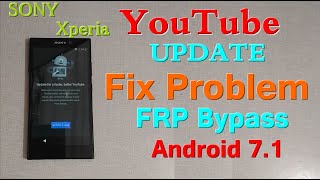 Sony Xperia L2 H3311 Frp Google Account Bypass Youtube Update Problem FiX No Flashing Android 7.1.1