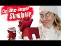 Christmas Shopping Simulator!!