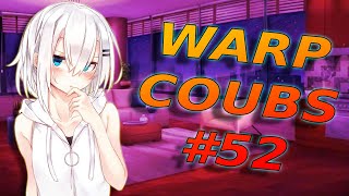 Warp Coubs #52  | Anime / Amv / Gif With Sound / My Coub / Аниме / Coub / Gmv