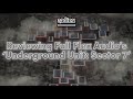 Reviewing Underground Unit: Sector 7 (Full Flex Audio)