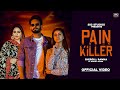 Pain Killer (Official Video) Shergill Ramna Ft. Gurlez Akhtar | New Punjabi Songs 2021