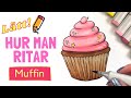 Hur man ritar MUFFINS cupcake - Lätta lär dig teckna-videos för alla!