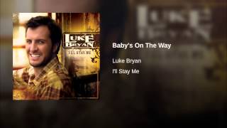 Luke Bryan Baby's On The Way