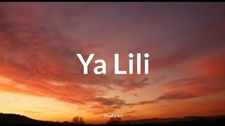 Ya Lili - Balti feat. Hamouda (Lyrics)