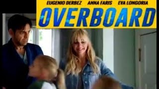OVERBOARD Movie Trailer │In Theatres May, 2018 │Lionsgate Summit Entertainment │