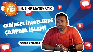 8.Sınıf Matematik - Cebirsel İfadelerde Çarpma İşlemi - Lgs 2024
